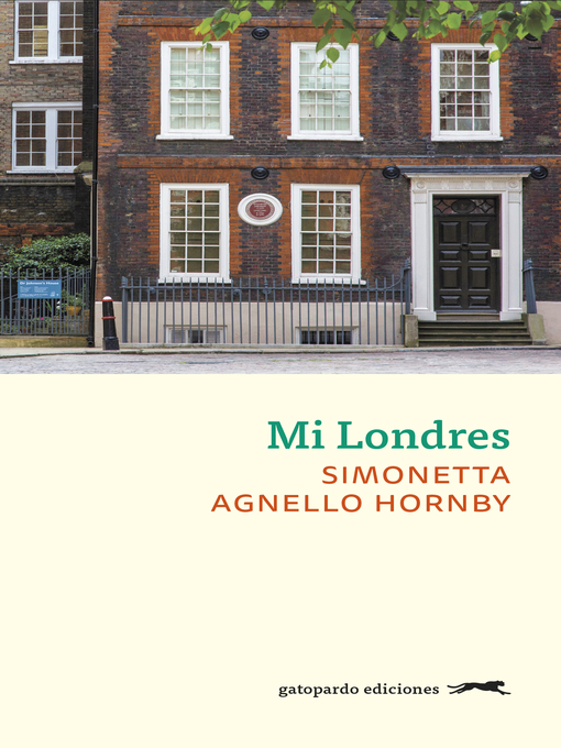 Title details for Mi Londres by Simonetta Agnello Hornby - Available